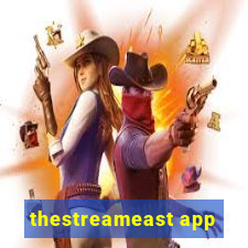 thestreameast app